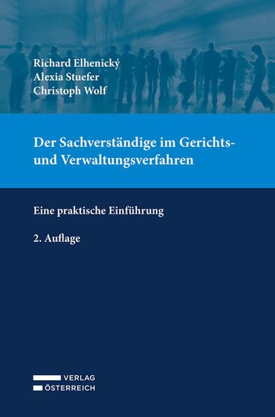 Buch Cover: Der Sachverständige im Gerichts- und Verwaltungsverfahren: Eine praktische Einführung